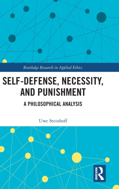 Self-Defense, Necessity, and Punishment