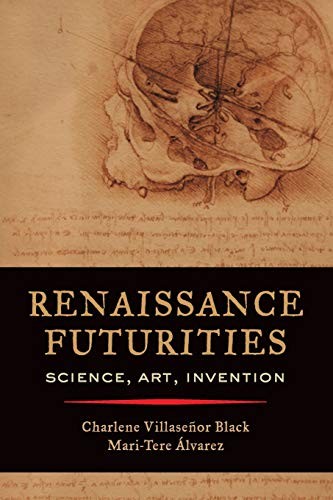 Renaissance Futurities