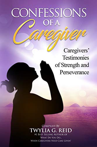 Confessions of a Caregiver