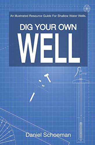 Dig Your Own Well