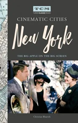 Turner Classic Movies Cinematic Cities