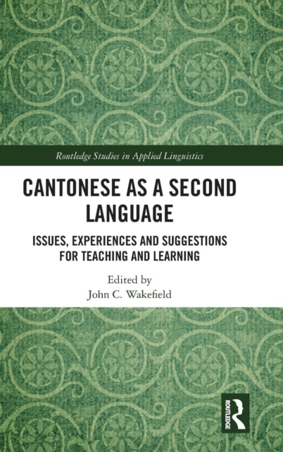 Cantonese as a Second Language