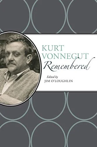 Kurt Vonnegut Remembered