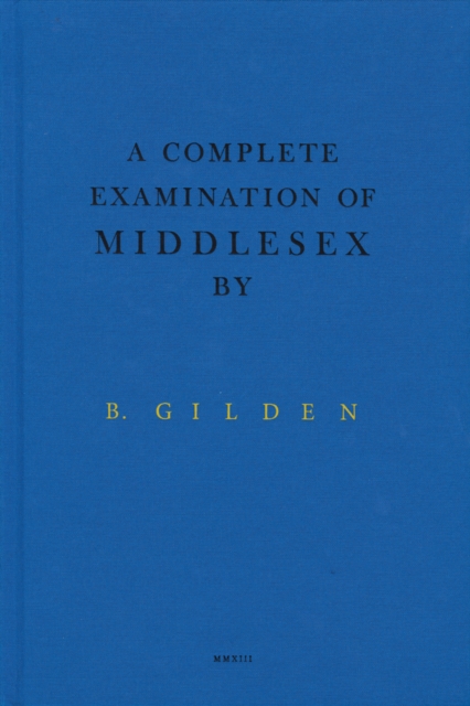 A Complete Examination Of Middlesex