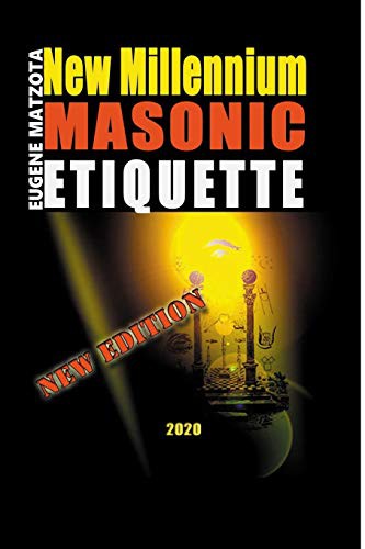 New Millennium Masonic Etiquette