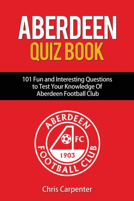 Aberdeen Quiz Book