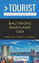Greater Than a Tourist- Baltimore Maryland USA