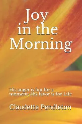 Joy in the Morning
