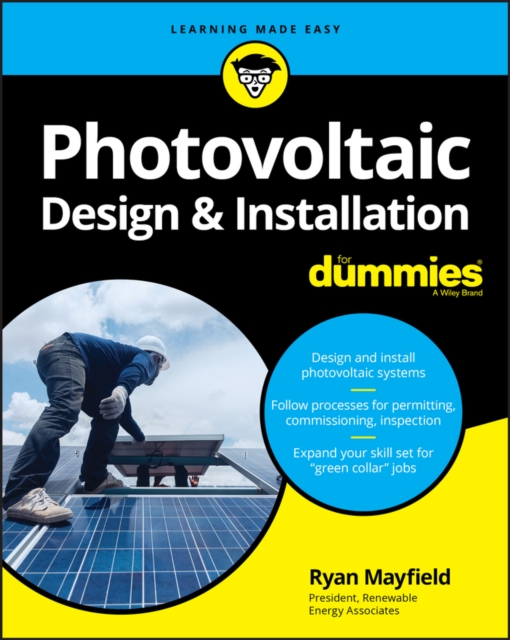 Photovoltaic Design & Installation for Dummies