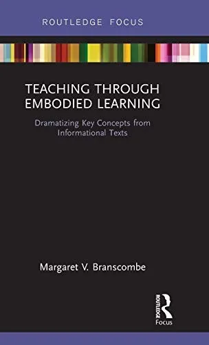 Teaching Through Embodied Learning