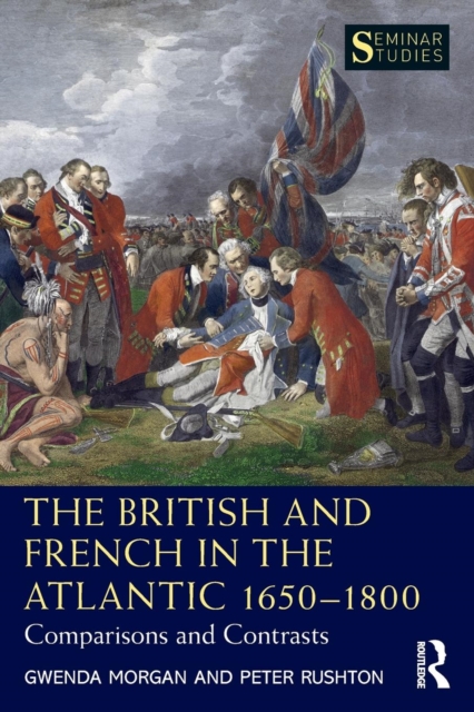 The British and French in the Atlantic 1650-1800
