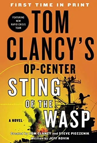 Tom Clancy's Op-Center: Sting of the Wasp : A Novel : 18