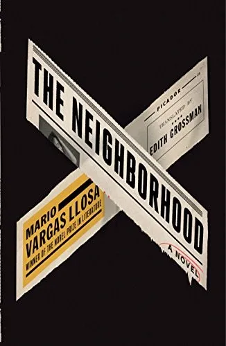 The Neighborhood : A Novel