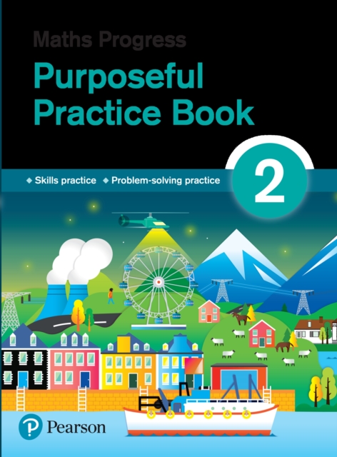 Maths Progress Purposeful Practice Book 2 Second Edition