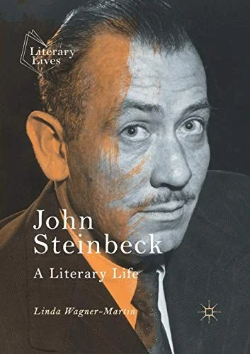 John Steinbeck : A Literary Life