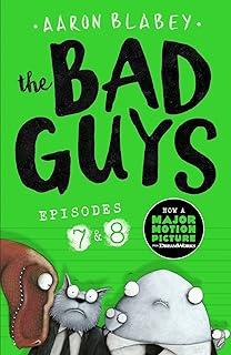 The Bad Guys: Episode 7&8