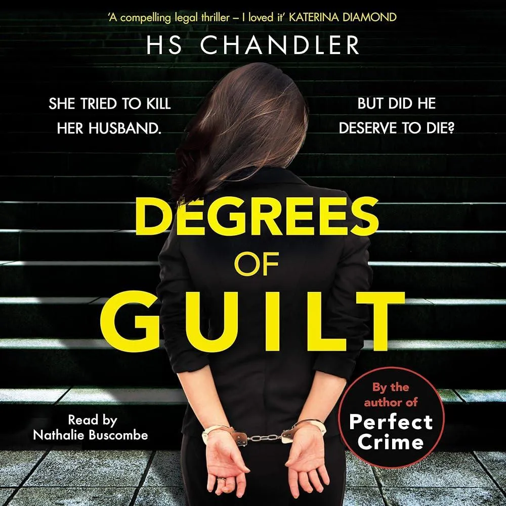 Degrees of Guilt : A gripping psychological thriller with a shocking twist