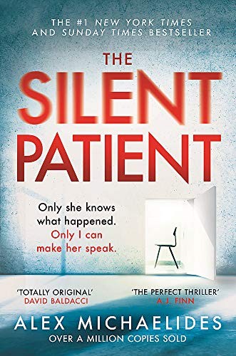 The Silent Patient : The record-breaking, multimillion copy Sunday Times bestselling thriller and TikTok sensation