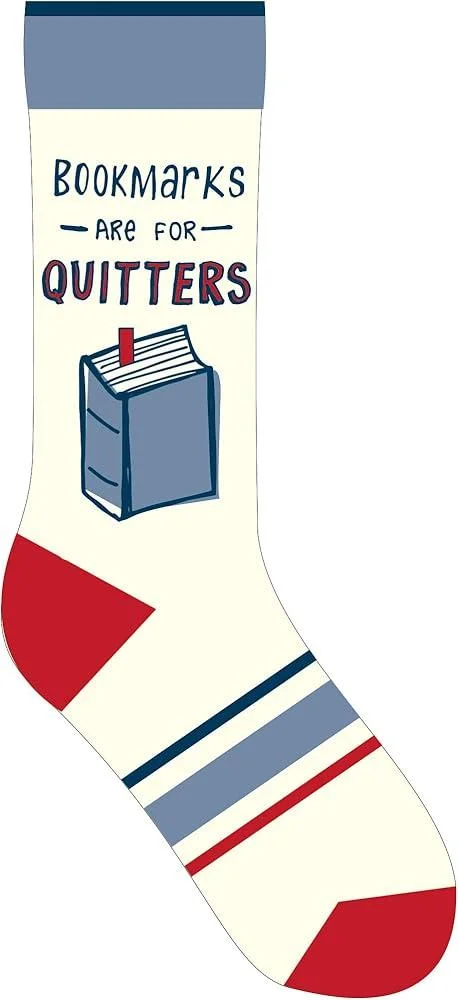 Bookmarks Are for Quitters Socks