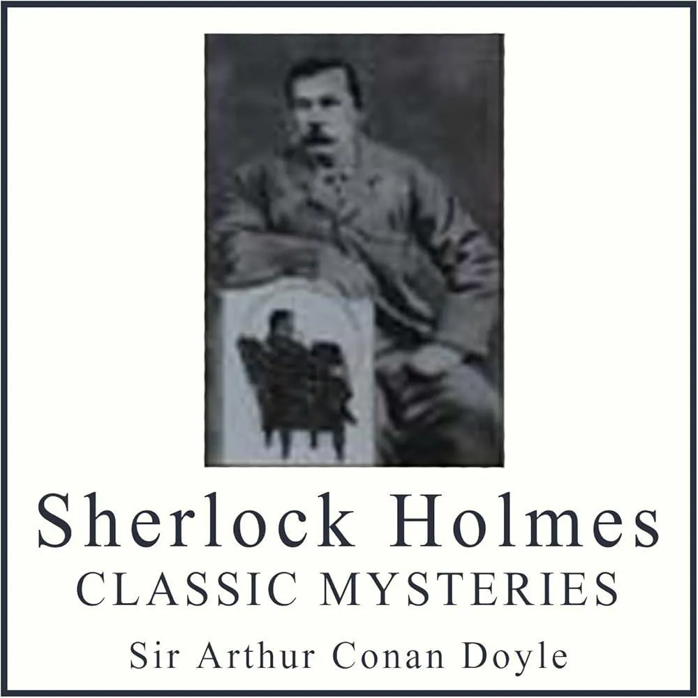 Sherlock Holmes: Classic Stories