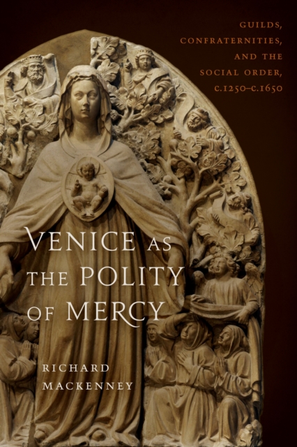 Venice As the Polity of Mercy