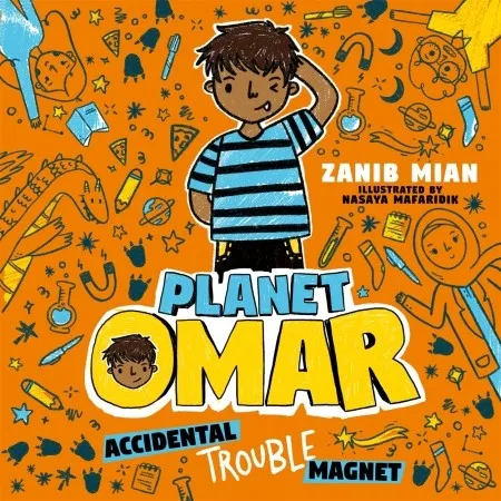 Planet Omar: Accidental Trouble Magnet : Book 1