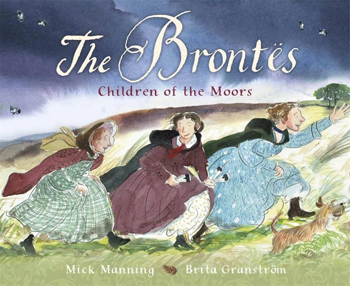 The Brontes – Children of the Moors : A Picture Book