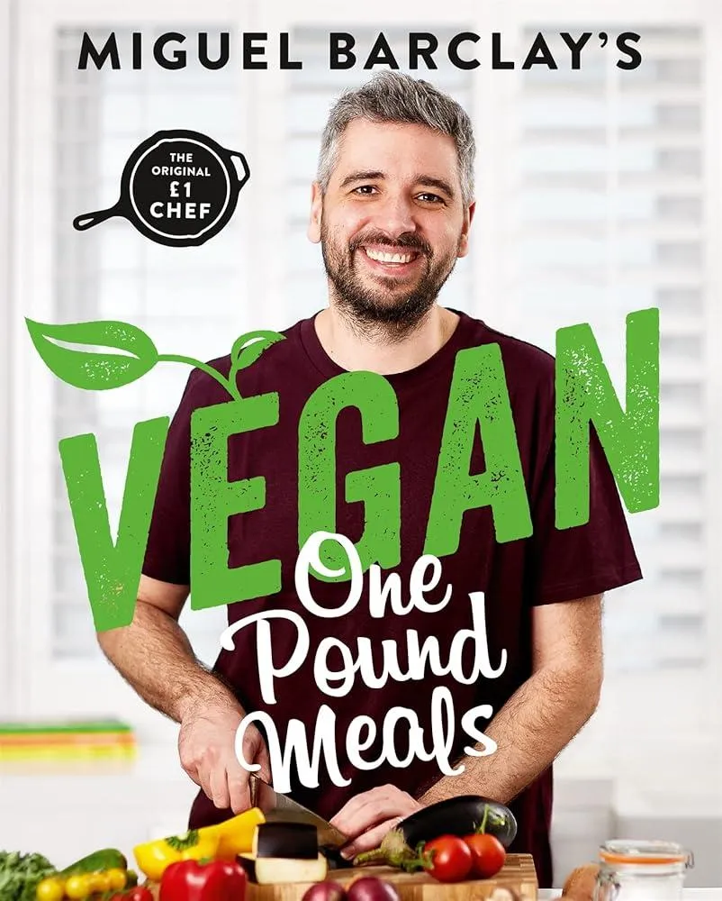 Vegan One Pound Meals : Delicious budget-friendly plant-based recipes all for £1 per person