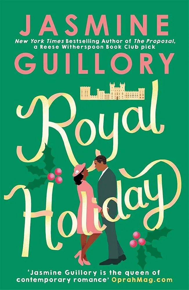 Royal Holiday : The ONLY romance you need to read this Christmas!