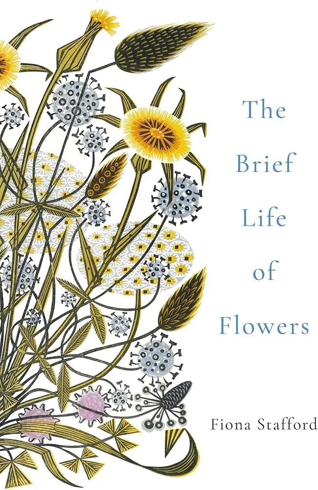 The Brief Life of Flowers