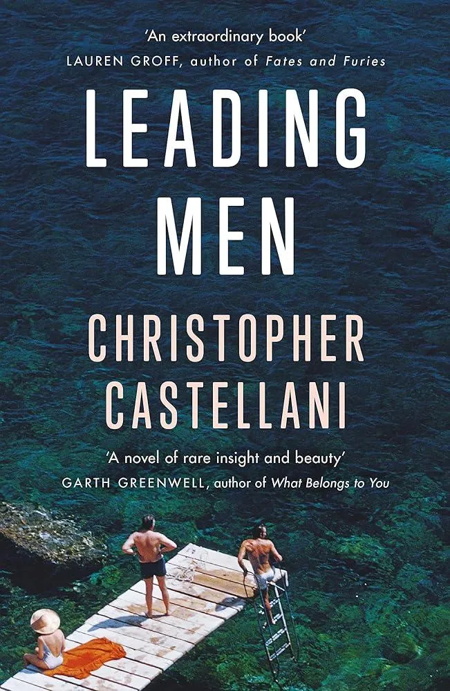 Leading Men : 'A timeless and heart-breaking love story' Celeste Ng