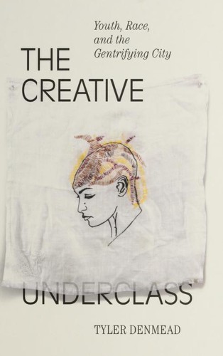 The Creative Underclass