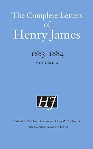 The Complete Letters of Henry James, 1883–1884 : Volume 2