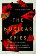 The Nuclear Spies