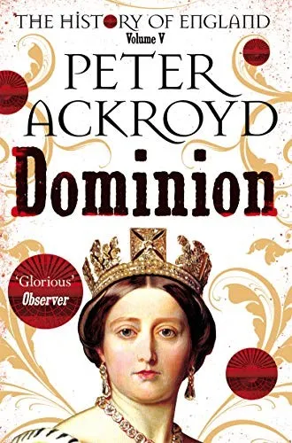 Dominion : The History of England Volume V