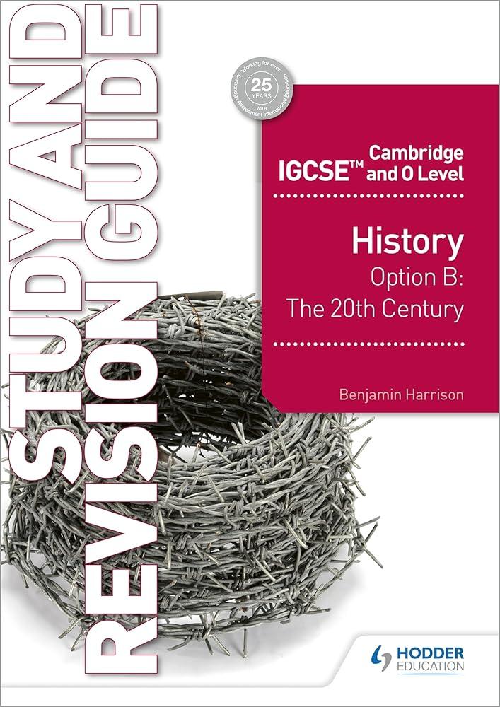 Cambridge IGCSE and O Level History Study and Revision Guide