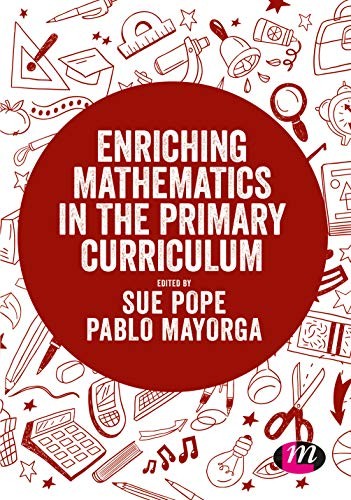 Enriching Mathematics in the Primary Curriculum