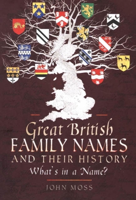 Great British Family Names and Their History