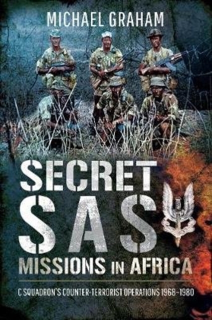 Secret SAS Missions in Africa