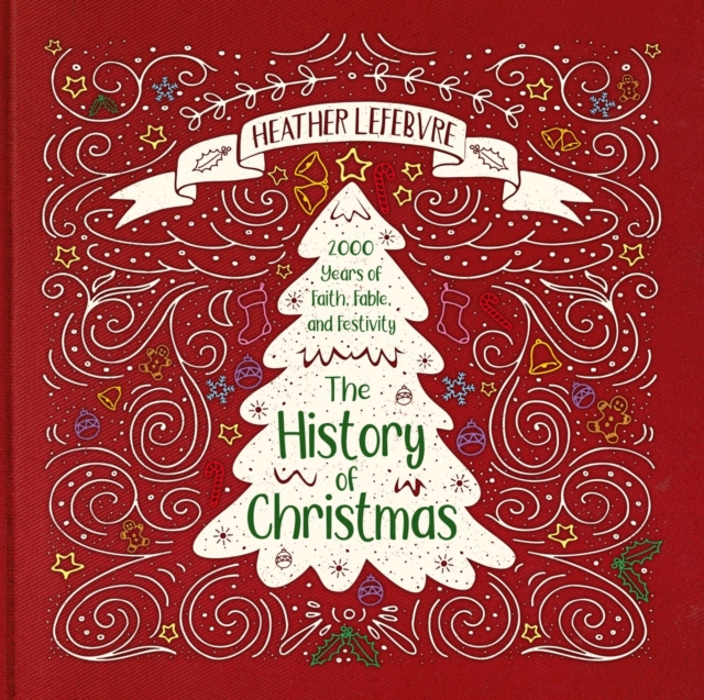 The History of Christmas