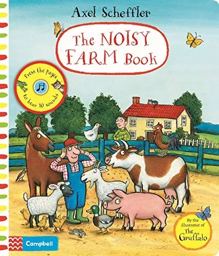 The Noisy Farm Book : A press-the-page sound book