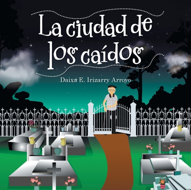 La Ciudad De Los Caidos