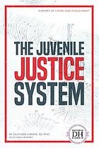 Juvenile Justice System