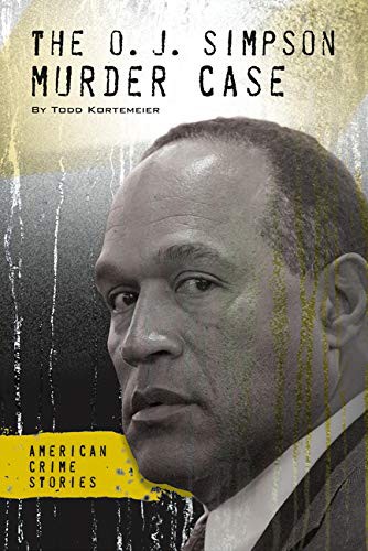 O. J. Simpson Murder Case