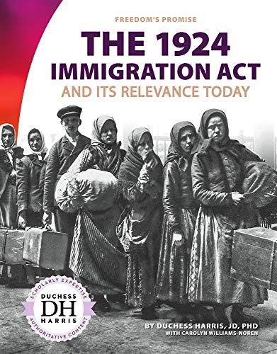 1924 Immigration Act and Its Relevance Today