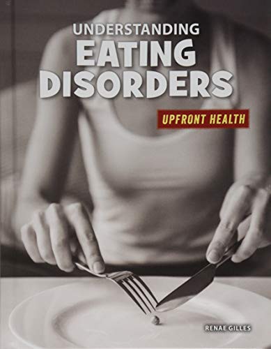 Understanding Eating Disorders
