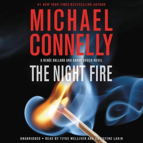 The Night Fire (Bosch & Ballard) LIB/E