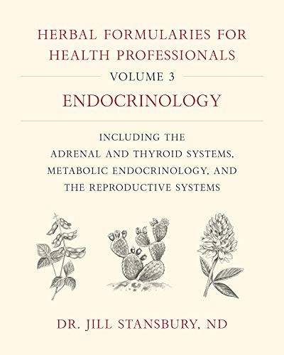 Herbal Formularies for Health Professionals, Volume 3