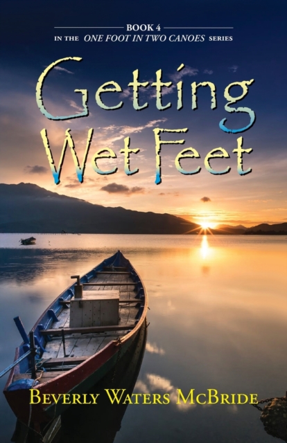 Getting Wet Feet