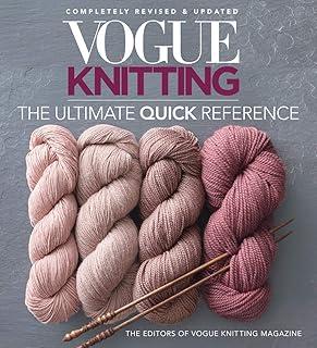 Vogue Knitting: The Ultimate Quick Reference